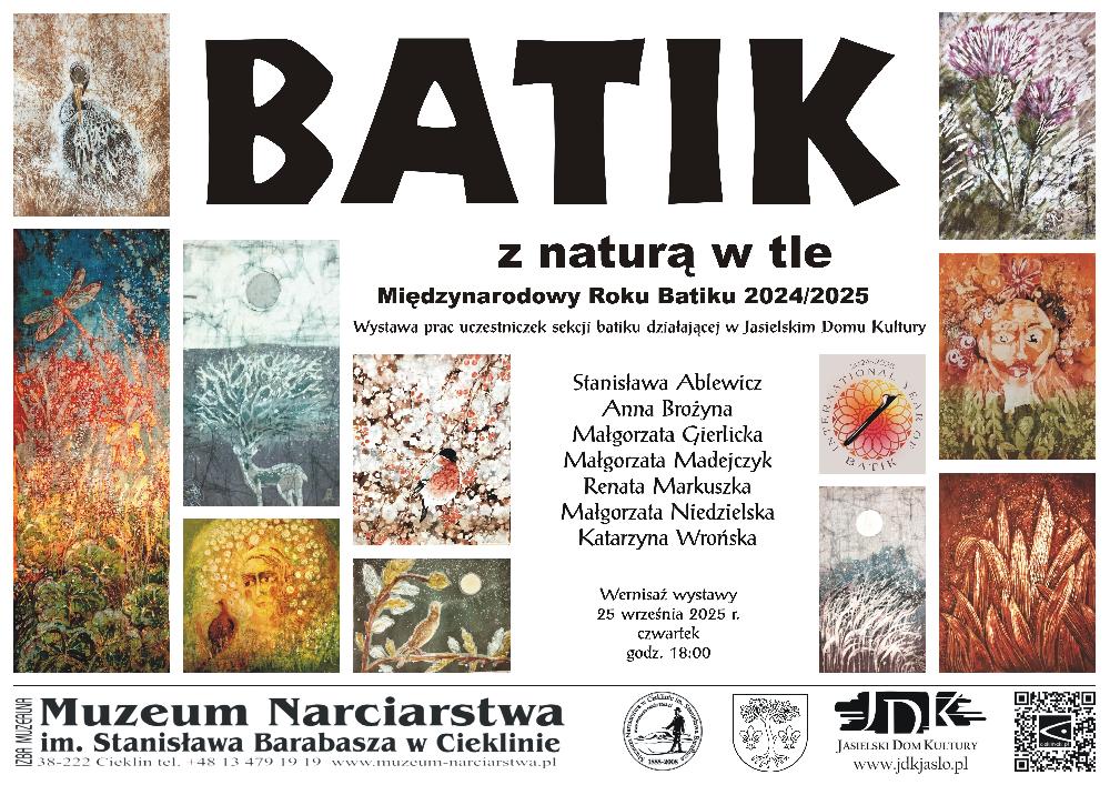 „BATIK z naturą w tle” - wystawa w Muzeum Narciarstwa w Cieklinie