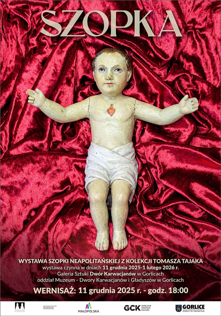 WYSTAWA SZOPKI NEAPOLITAŃSKIEJ Z KOLEKCJI TOMASZA TAJAKA WYSTAWA SZOPKI NEAPOLITAŃSKIEJ Z KOLEKCJI TOMASZA TAJAKA